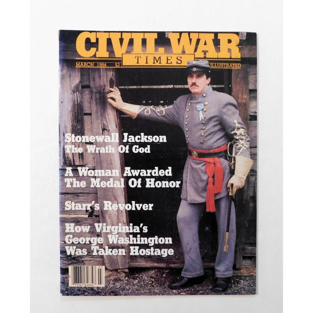 Civil War Times Illustrated Magazine March '84 Stonewall Jackson Medal Of Honor